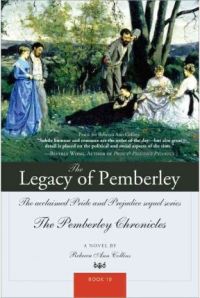 The Legacy of Pemberley, by Rebecca Collins (2010)