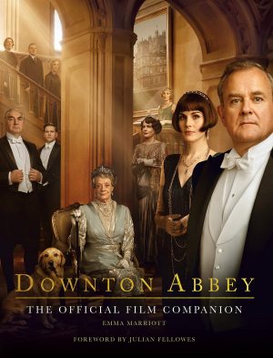 Downton Abbey: The Official Film Companion (2019)