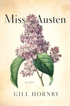 Miss Austen, by Gill Hornby (2020)