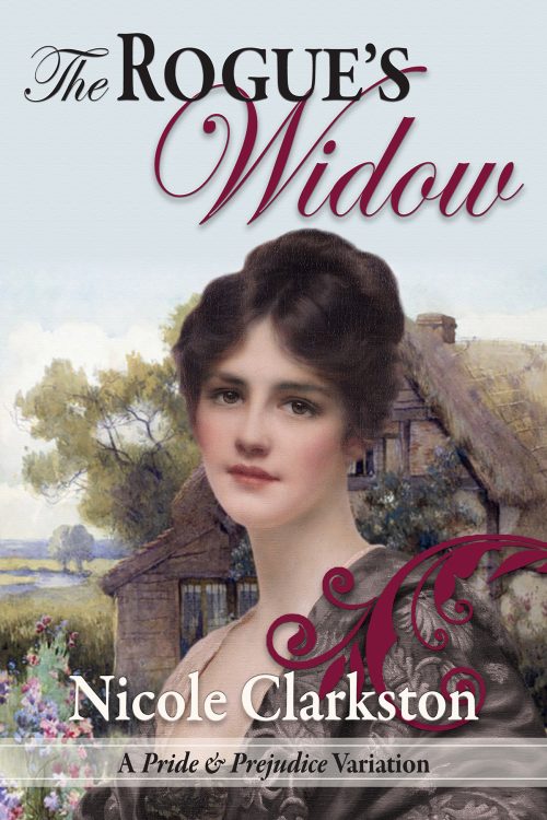 The Rogue's Widow by Nicole Clarkston 2020