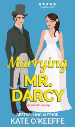 Marrying Mr. Darcy Bk 2
