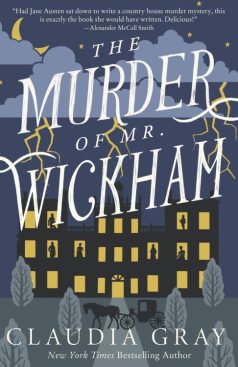 The Murder of Mr. Wickham by Claudia Gray 2022
